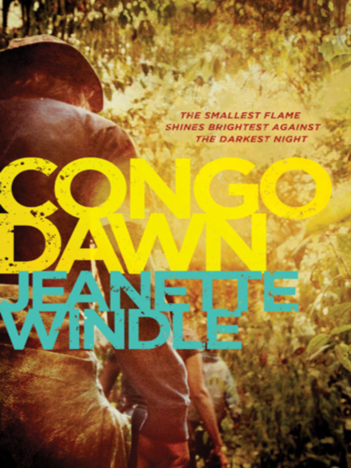 Title details for Congo Dawn by Jeanette Windle - Available